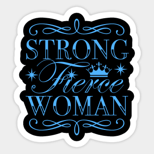 Strong Fierce Woman Feminist Activist Sticker